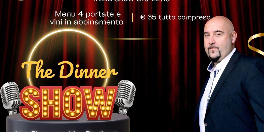 The Dinner Show 13 Ottobre